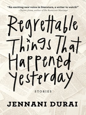 cover image of Regrettable Things That Happened Yesterday